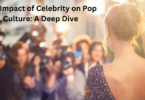 Celebrity on Pop Culture