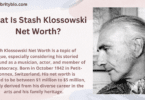 Stash Klossowski Net Worth